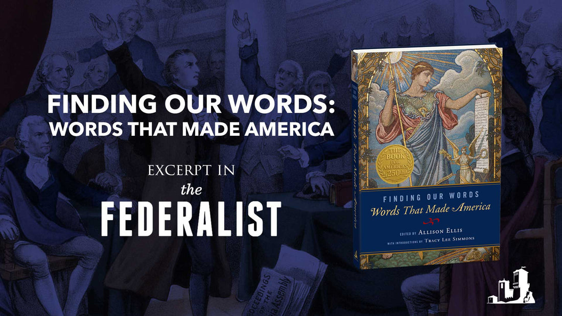 FINDING OUR WORDS excerpt in "The Federalist"