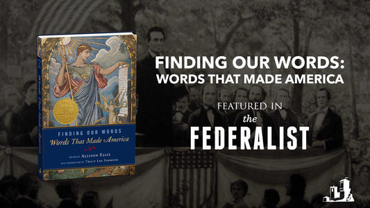Finding Our Words by Allison Ellis Featured in The Federalist