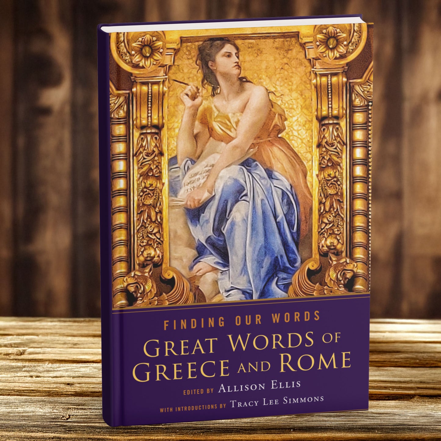 FINDING OUR WORDS: Great Words of Greece and Rome (PRE-ORDER)