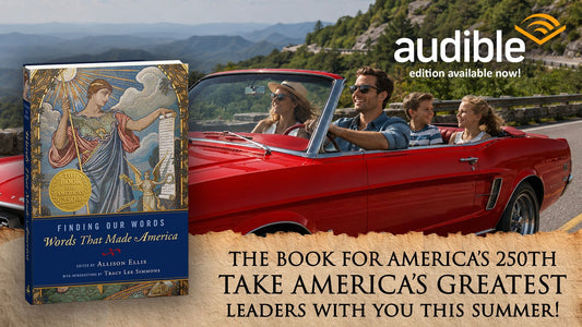Now Available: The Audible Edition of Finding Our Words: Words That Made America