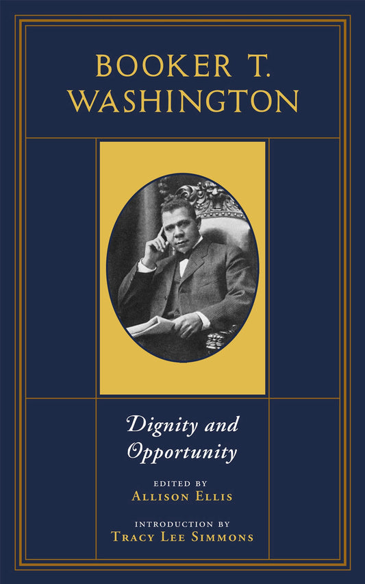 Booker T. Washington: Dignity and Opportunity (PRE-ORDER)