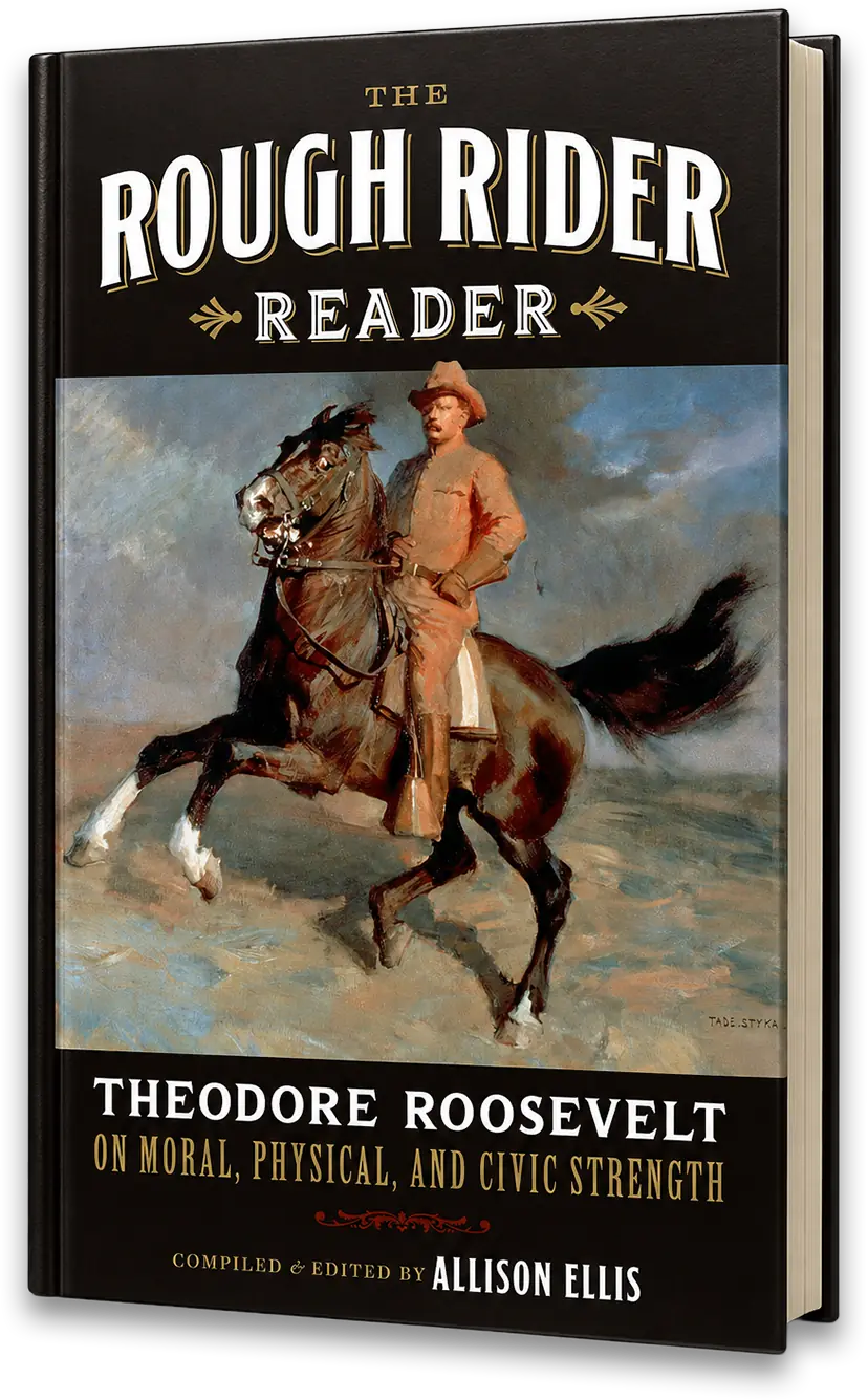 The Rough Rider Reader - por Theodore Roosevelt (PRE-VENTA)